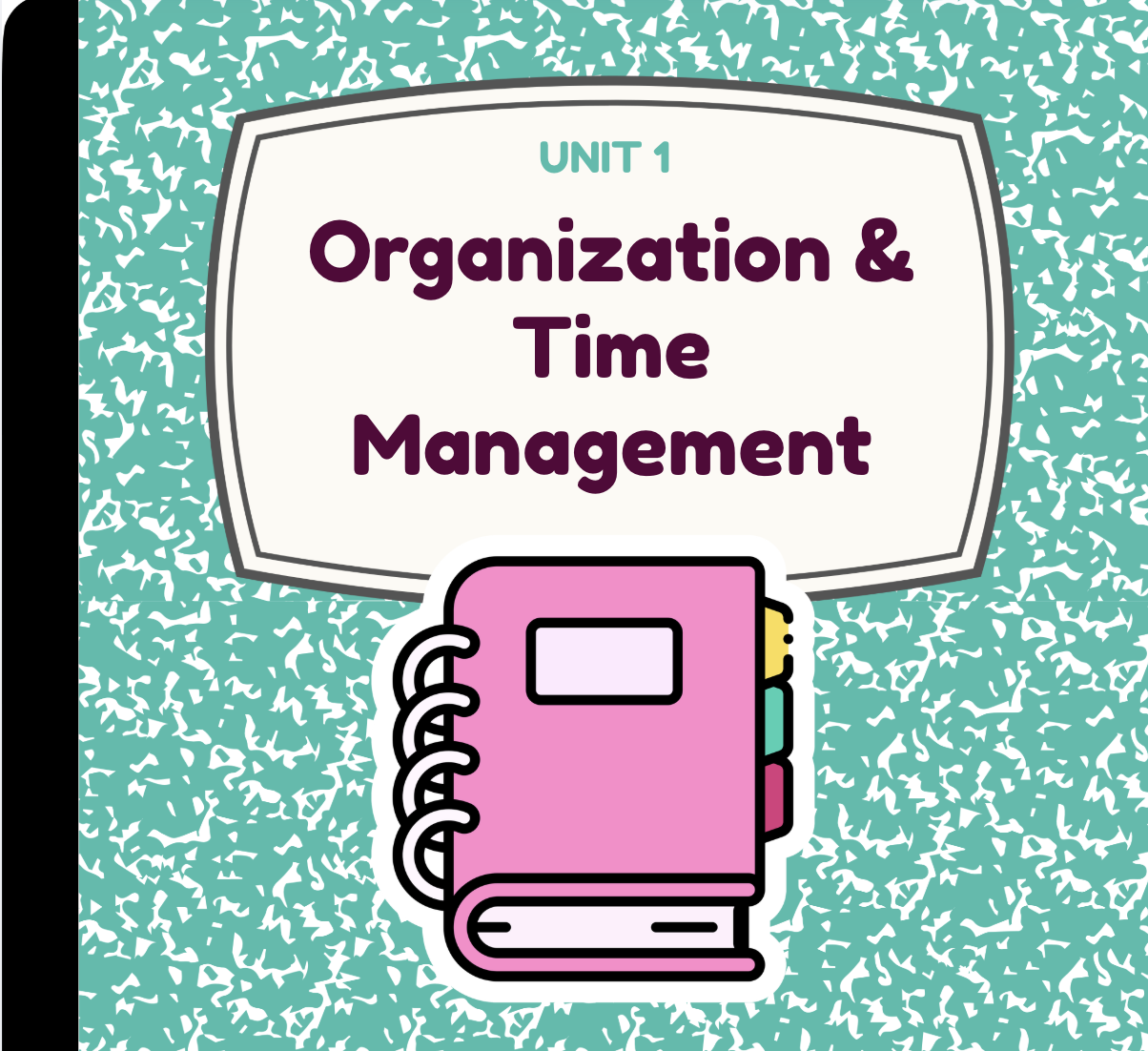 Organization & Time Management